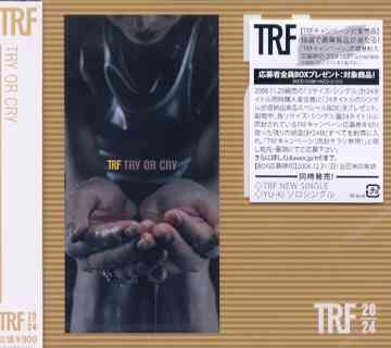 TRY OR CRY [CD]
