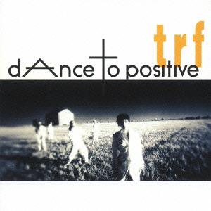 dAnce to positive [CD]