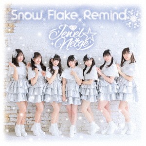 Snow Flake Remind(TYPE-A) (Type A) [CD]