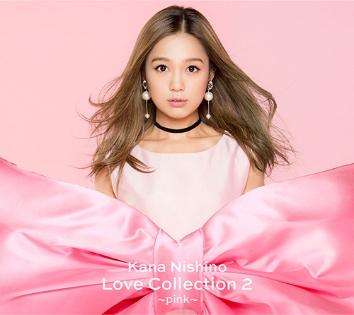 Love Collection 2 〜pink〜(初回生産限定盤) [CD+DVD]