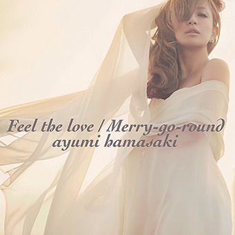 Feel the love/Merry-go-round(DVD付) [CD+DVD]
