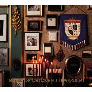 BUMP OF CHICKEN I [1999-2004] [CD]