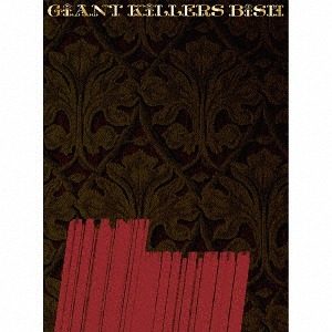 GiANT KiLLERS (Ltd. Edition) [2CD+Bluray]