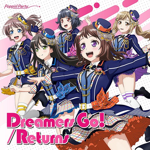 Dreamers Go!/Returns [CD]