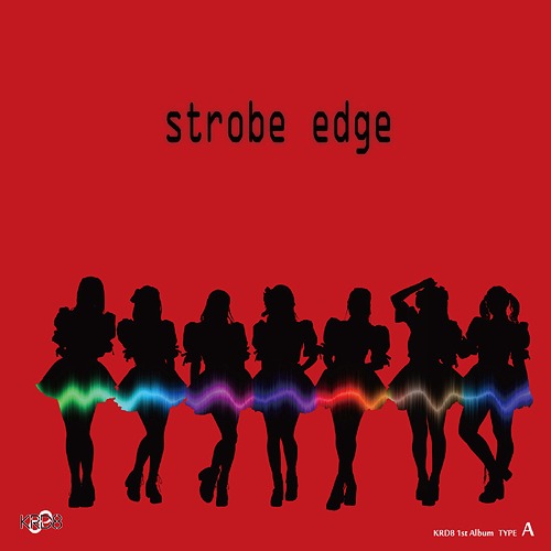 Strobe Edge (Type A)