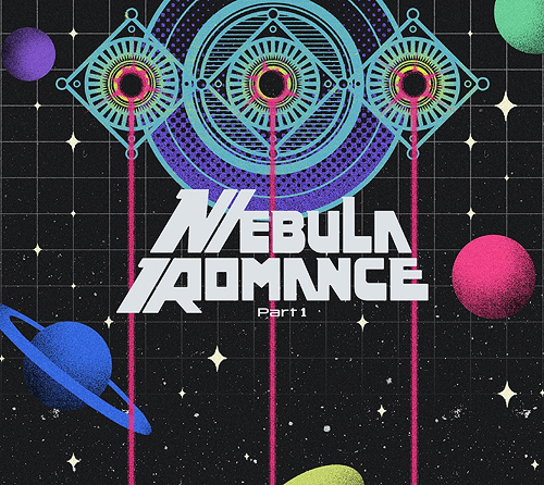 Nebula Romance Zenpen [CD+Bluray]