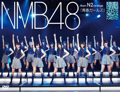 NMB48 Team N 2nd Stage "Seishun Girls"