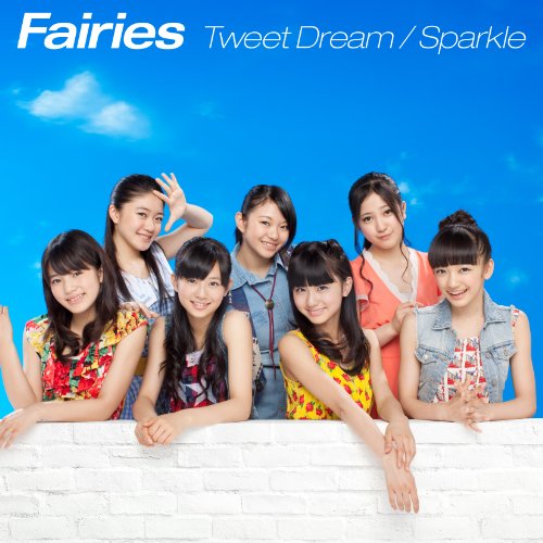 Tweet Dream / Sparkle [CD+DVD]