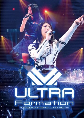 Minori Chihara Live 2012 ULTRA-Formation Live DVD