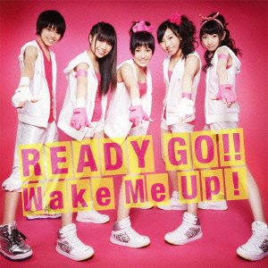 READY GO!! / Wake Me Up! [CD]