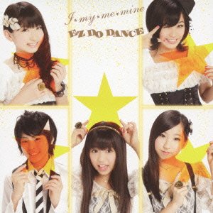 I★my★me★mine/EZ DO DANCE [CD+DVD]