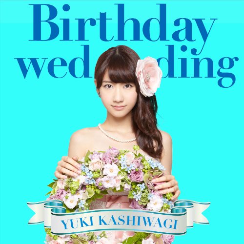 Birthday wedding (Ltd. Edition-Type C) [CD+DVD]
