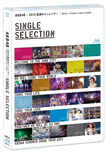 AKB48 2013 Midsummer Dome Tour ~Madamada, yaranakya ikenai koto ga aru~ SINGLE SELECTION [2Bluray]