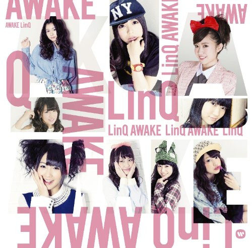 Awake - Linq Dai 2 Gakusho (Type A) [CD+DVD]