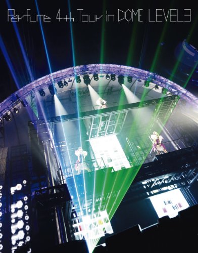 Perfume 4th Tour in DOME "LEVEL3" (Ltd. Edition) [Bluray]