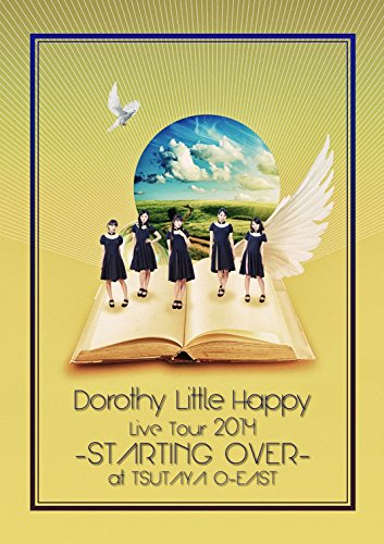 Dorothy Little Happy Live Tour 2014 ~STARTING OVER~ at TSUTAYA O-EAST