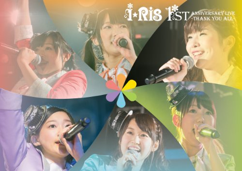 i☆Ris 1ST ANNIVERSARY LIVE-THANK YOU ALL-
