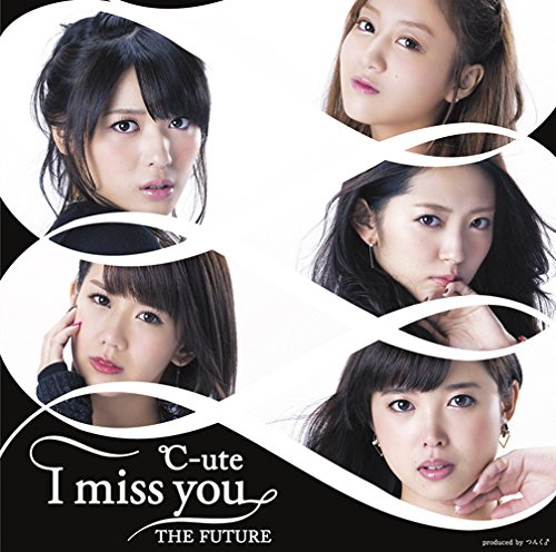 I miss you / The Future (Ltd. Edition) (Type C) [CD+DVD]