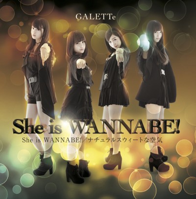 She is WANNABE! (Type D) [CD+DVD]