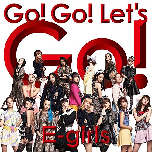 Go! Go! Let's Go! [CD+DVD]
