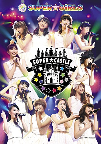 SUPER☆GIRLS LIVE 2015