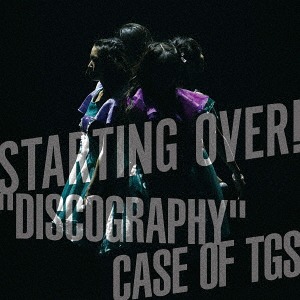 STARTING OVER! "DISCOGRAPHY" CASE OF TGS [CD]