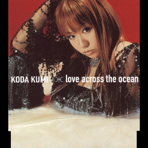 love across the ocean [CD]