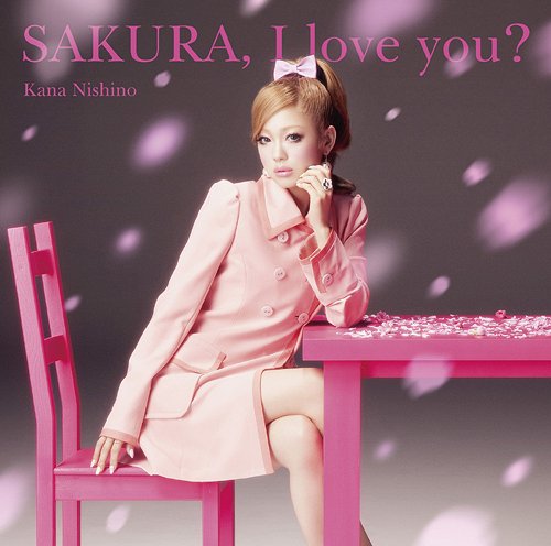 SAKURA,I love you? [CD]