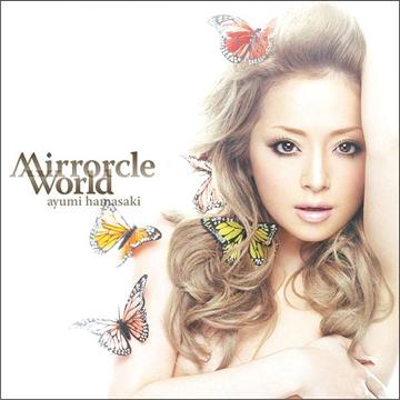 Mirrorcle World [CD]