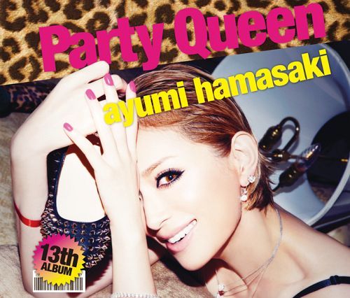 Party Queen(DVD付) [CD+DVD]