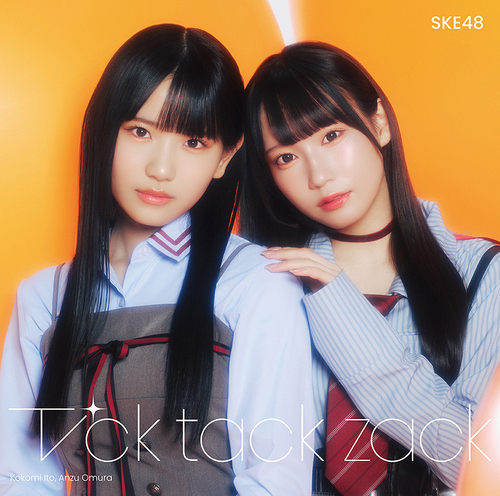 Tick tack zack (Type B) (Ltd. Edition) [CD+DVD]