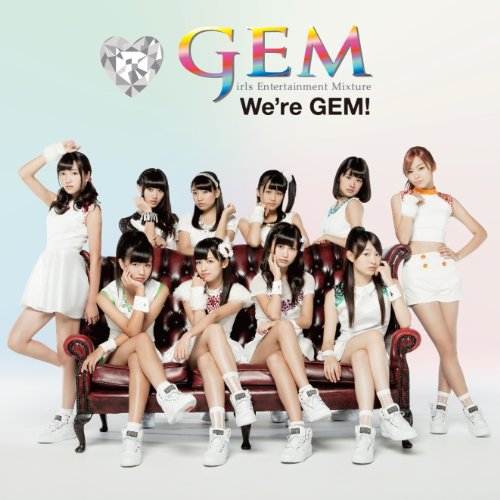 We're GEM [CD]