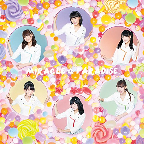 Miracle☆Paradise [CD]