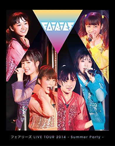 Fairies LIVE TOUR 2014 - Summer Party - [Bluray]