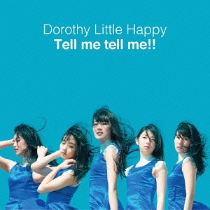 Tell me tell me!! (Type A) [CD+DVD]