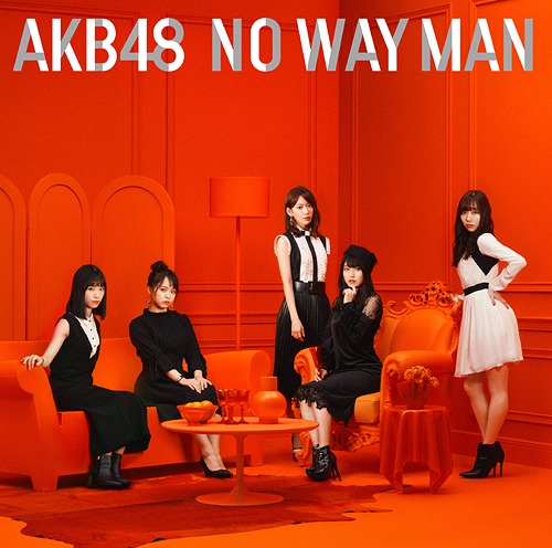 NO WAY MAN (Ltd. Edition) (Type A) [CD+DVD]